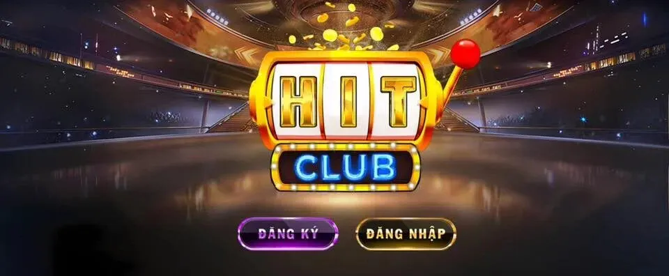 HitClub - Cổng game đổi thưởng uy tín