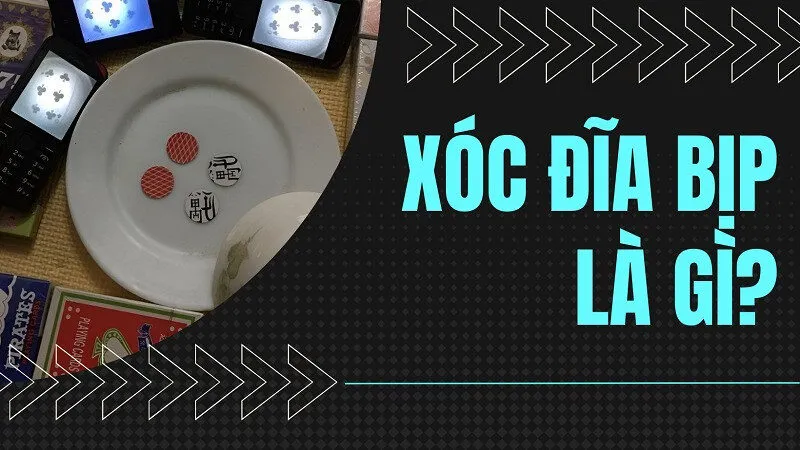 Xóc đĩa bịp là gì?